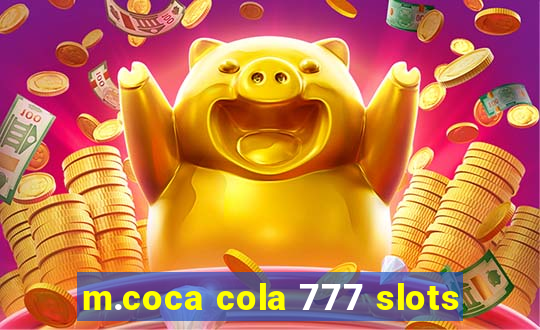 m.coca cola 777 slots